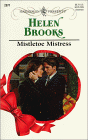 Mistletoe Mistress (As: Helen Brooks)