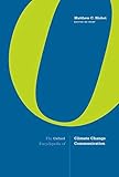 The Oxford Encyclopedia of Climate Change Communication: 3-volume set
