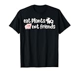 Eat Plants Not Friends Vegan Animal Rights Inc.