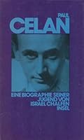 Paul Celan: Eine Biographie seiner Jugend 3458058435 Book Cover
