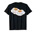 T-shirt humoristique aux œufs au plat T-Shirt