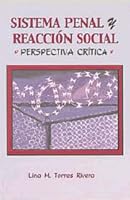 Sistema Penal Y Reacción Social: Perspectiva Crítica (Apuntes Para Un Curso De Penología) 0929441621 Book Cover