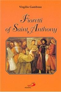 Paperback Fioretti of Saint Anthony Book
