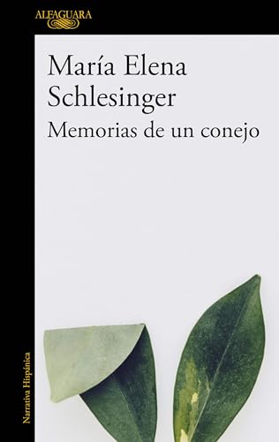 Memorias de un conejo / Memories of a Rabbit (Spanish Edition)