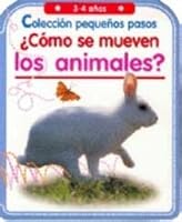 ¿como se mueven los animales? 8427266529 Book Cover