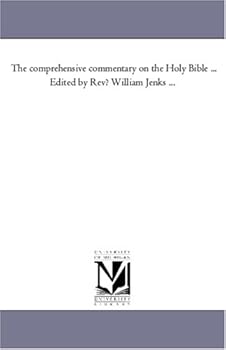 Paperback The comprehensive commentary on the Holy Bible ... Edited by Rev? William Jenks ... Book