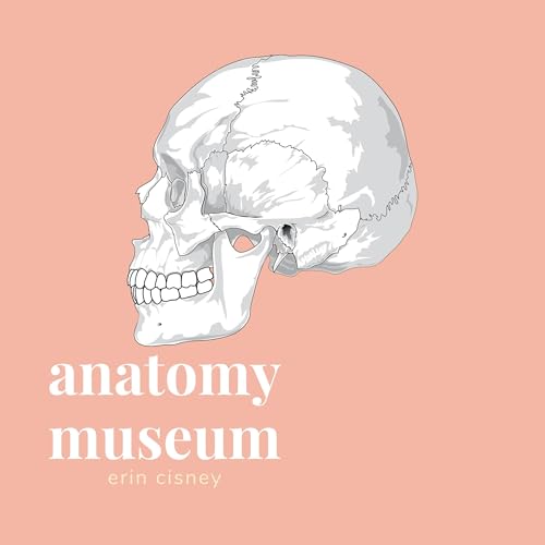 Anatomy Museum Audiolivro Por Erin Cisney capa