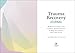 Trauma Recovery Journal: Reflective Prompts and Evidence-Based Practices to Help You Recover, Heal, and Thrive