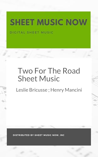 Two For The Road Sheet Music (English Edition)