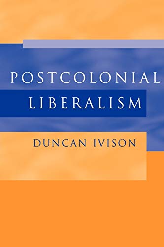 Postcolonial Liberalism view 2