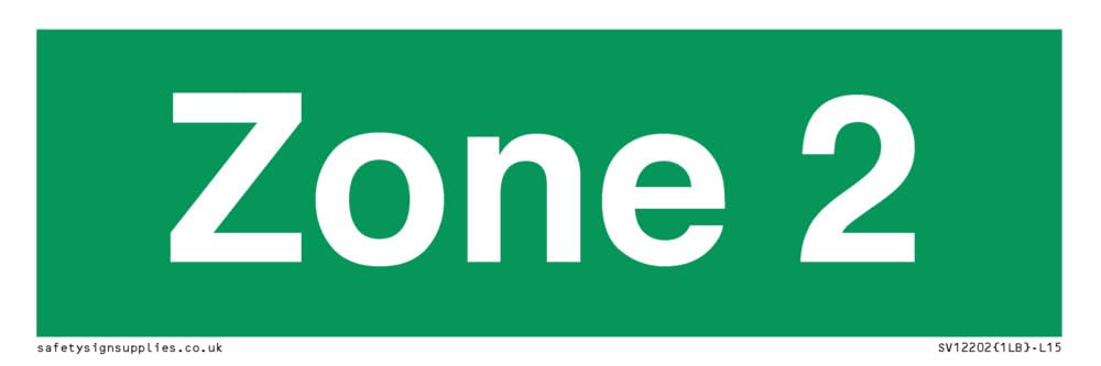 Zone 2 Sign - 150x50mm - L15