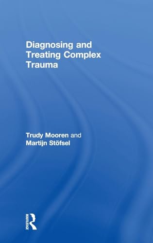 Diagnosing and Treating Complex Trauma view 2