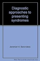 Diagnostic approaches to presenting syndromes 0683004182 Book Cover