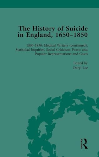 The History of Suicide in England, 1650-1850, P... 1138761141 Book Cover