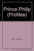 Prince Philip (Profiles) 0241111676 Book Cover