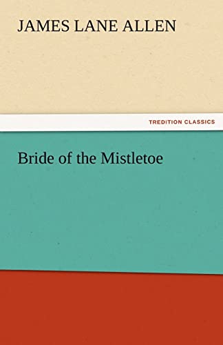 Bride of the Mistletoe
