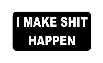 Slap-Art I Make Stuff Happen decals image