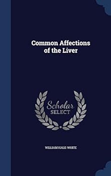 Hardcover Common Affections of the Liver Book