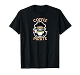 Coffee Pirate Gift Shirt