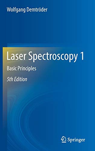 Laser Spectroscopy 1: Basic Principles