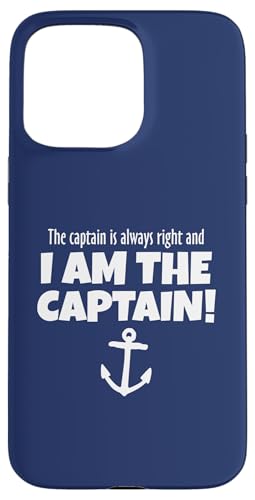The Captain Is Always Right (�z���C�g) Sailing Funny �X�}�z�P�[�X iPhone 15 Pro Max �p