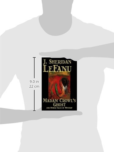 Madam Crowl's Ghost And Other Tales of Mystery      Hardcover – June 1, 2006