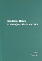 Significant Harm: Its Management and Outcome 0951876139 Book Cover