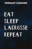  Product Planner Eat Sleep Lacrosse Repeat Family Lacrosse Player Gift Family: Gifts for Boyfriend:Plan & Create New Physical Products - Suppliers, ... 20 Products in your Business,Homeschool