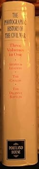 Hardcover The Photographic History of the Civil War Book