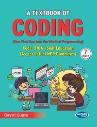 A Textbook of Coding (Class VII) Code 910B : Amazon.in: Books