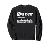 Queer Definition | LGBT Gay Pride Statement Graphic Bekleidung Sweatshirt