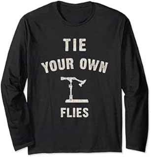 Fly Tying Vise Fly Fisherman Nymphing Trout Fishing Long Sleeve T-Shirt