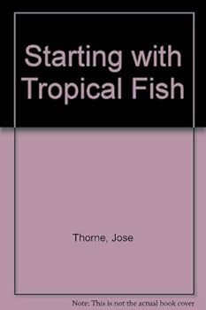 Hardcover Starting with Tropical Fish Book