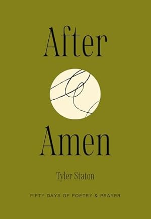 Book cover After Amen: 50 Days of Poetry and Prayer