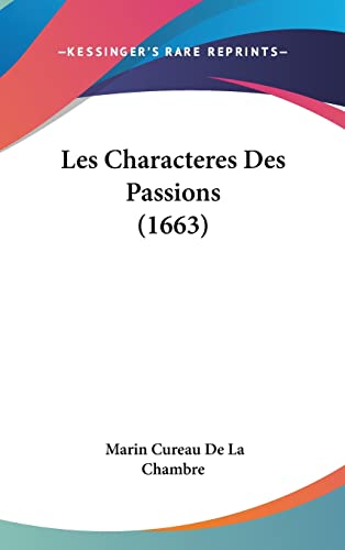 Les Characteres Des Passions (1663)