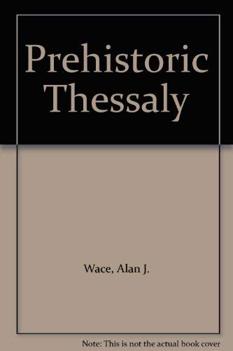 Buy Prehistoric Thessaly — BookShops.in