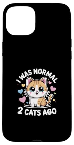 I Was Normal 2 Cats Ago �X�}�z�P�[�X iPhone 15 Plus �p