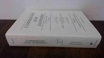 Hardcover Comprehensive Rock Comprehensive Rock Engineering: Principles, Practice & Projects, Analysis and Design Methods, Vol. 2 Book