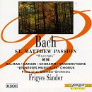St. Matthew Passion [Audio CD] Bach; Kalmar; Sandor and Liszt Chamber Orchestra