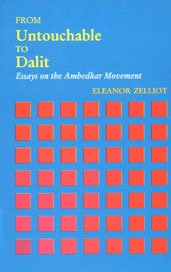 Paperback From Untouchable to Dalit: Essays on the Ambedkar Movement Book