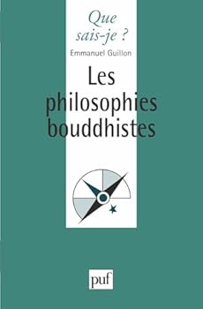 Paperback Les philosophies bouddhistes [French] Book