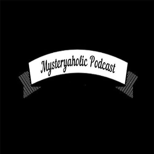 Mysteryaholic Podcast cover art