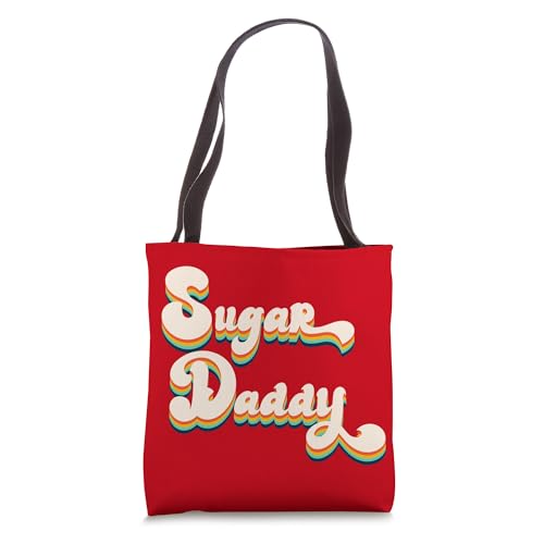 Sugar Daddy Funny Girls Party Wear Tote Bag