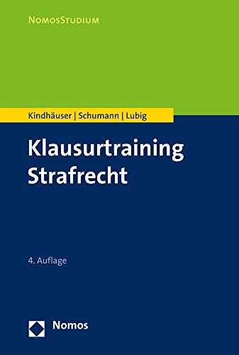 Klausurtraining Strafrecht Klausurtraining Strafrecht