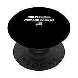 Photo Gallery independence now and forever 4 luglio americano popsockets popgrip intercambiabile Photo Gallery independence now and forever 4 luglio americano popsockets popgrip intercambiabile