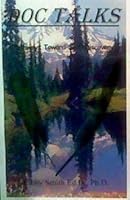 Doc Talks, Pathways Toward Self-Discovery 0971379300 Book Cover