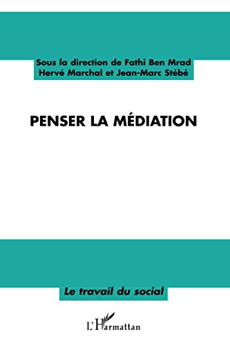 Penser la médiation