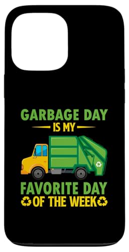 Garbage Day Is Favorite S~ gbN q j̎q c X}zP[X iPhone 13 Pro Max p
