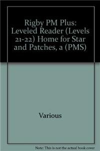 Paperback A Home for Star and Patches: Individual Student Edition Gold (Levels 21-22) Book