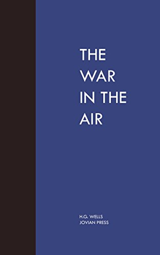 The War in the Air (English Edition)
